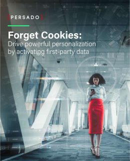 Forget Cookies: Drive Powerful Personalization by Activating First-Party Data