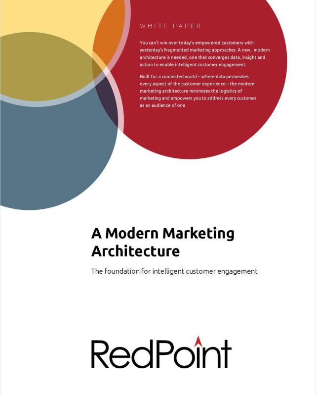 A Modern Marketing Architecture: The Foundation for Intelligent Customer Engagement