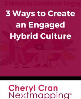 3 Ways to Create an Engaged Hybrid Culture