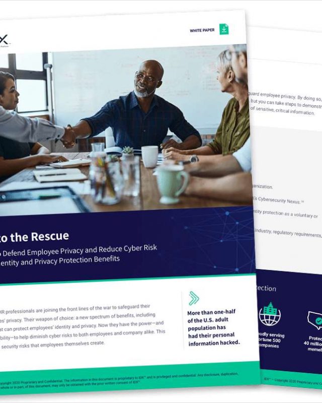 HR to the Rescue - How to Defend Employee Privacy and Reduce Cyber Risk with Identity and Privacy Protection Benefits