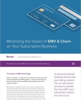 Minimizing the Impact of EMV & Churn on Your Subscription Business