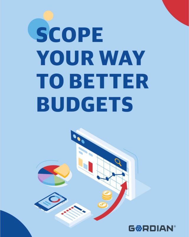 Scope Your Way to Better Budgets