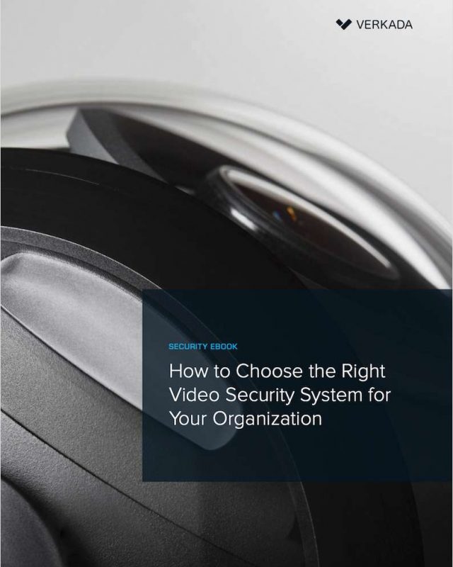How to Choose a Security Camera System for Your Organization
