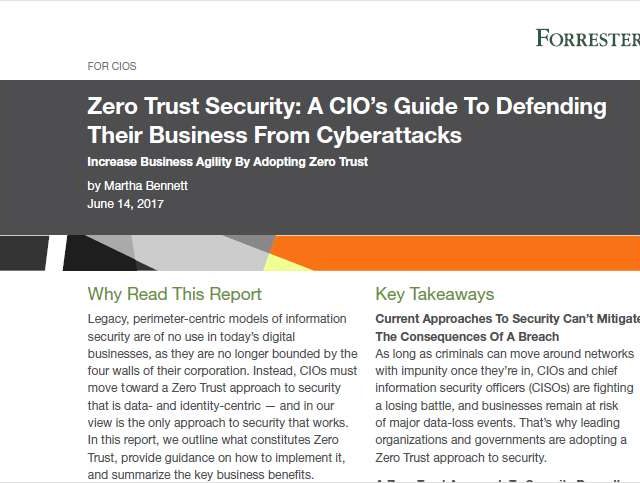 Zero Trust Security: A CIO's Guide to Defending Their Business from Cyberattacks