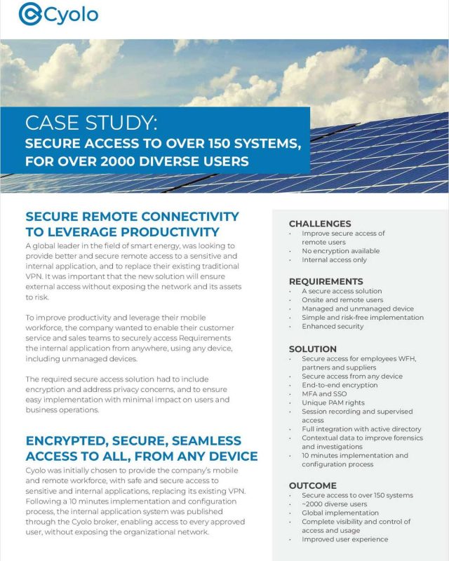Secure Access to Over 150 Systems, for Over 2000 Diverse Users