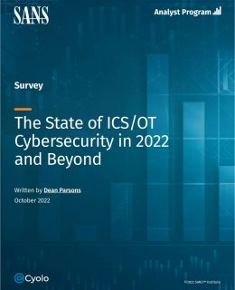 SANS Report: The State of ICS/OT Cybersecurity in 2022 and Beyond
