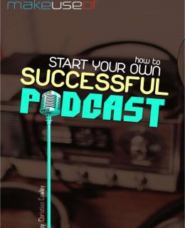 How to Start Your Own Successful Podcast
