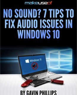 No Sound? 7 Tips to Fix Audio Issues in Windows 10