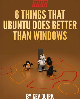 6 Things That Ubuntu Does Better Than Windows