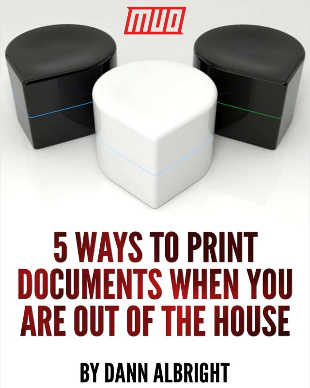 5 Ways to Print Documents When You Are Out of the House