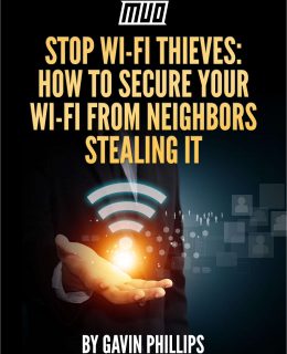 Stop Wi-Fi Thieves - How to Secure Your Wi-Fi From Neighbors Stealing It