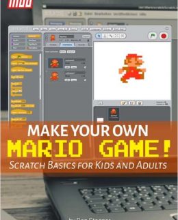 Make Your Own Mario Game - Scratch Basics for Kids and Adults