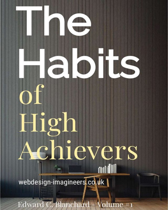 Habits of High Achievers