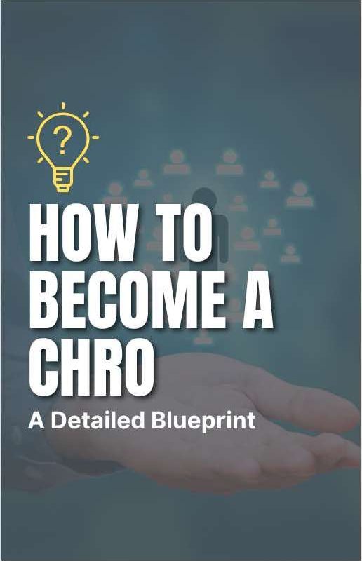 How to Become a CHRO...