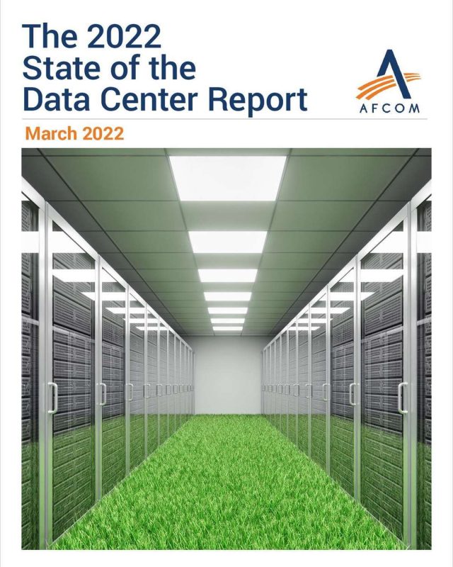 The 2022 State of the Data Center Report
