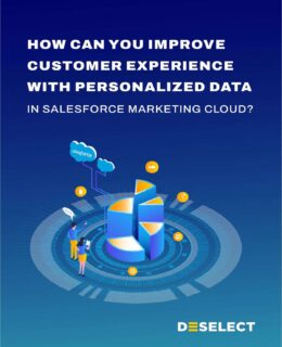 How can you improve customer experience with personalized data in Salesforce Marketing Cloud?