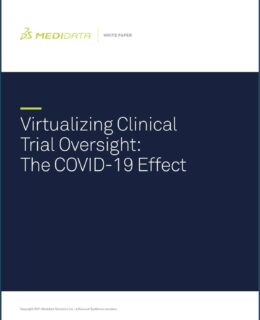 Decentralized Clinical Trial Oversight: The COVID-19 Effect