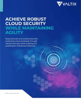 Achieve Robust Cloud Security While Maintaining Agility