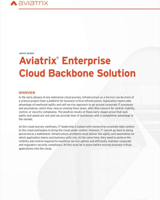 Aviatrix Enterprise Cloud Backbone Solution