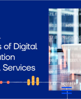 The Painful Challenges of Digital Transformation in Financial Services