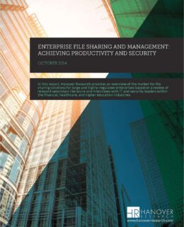Enterprise File Sharing and Management: Achieving Productivity and Security