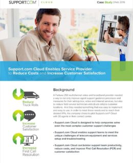 Support.com Cloud Enables Service Providers to Reduce Cost and Increase Customer Satisfaction