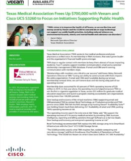 Texas Medical Association Frees Up $700,000 with Veeam and Cisco UCS S3260 to Focus on Initiatives Supporting Public Health