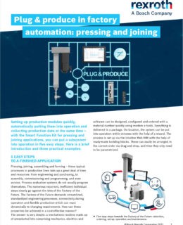Plug & produce in factory automation: pressing and joining