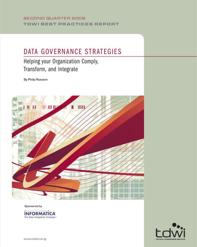 Data Governance Strategies Helping your Organization Comply, Transform, and Integrate