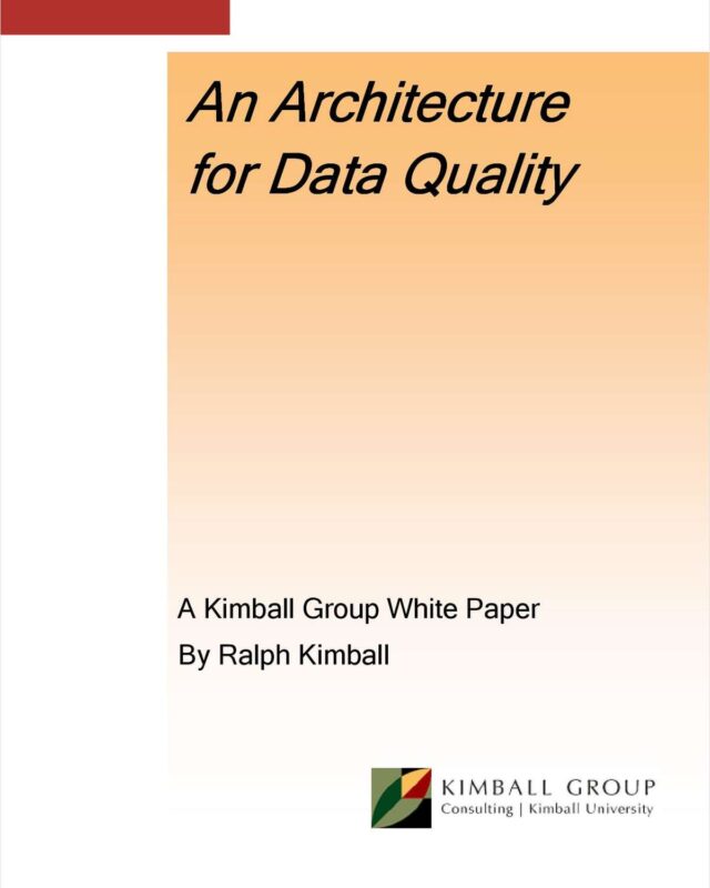 An Architecture for Data Quality