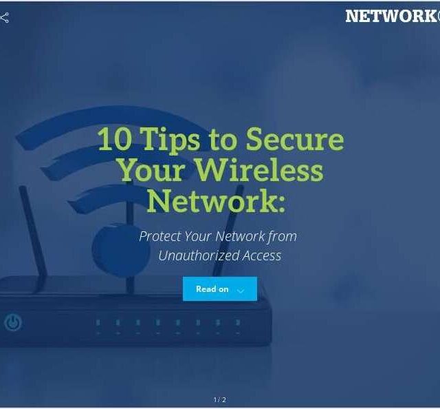 10 Tips to Secure Your Wireless Network