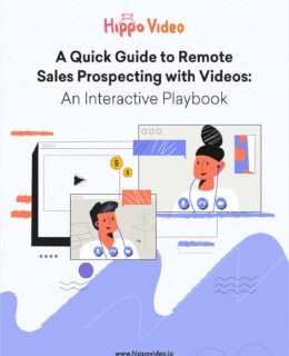A Quick Guide to Remote Sales Working with Videos