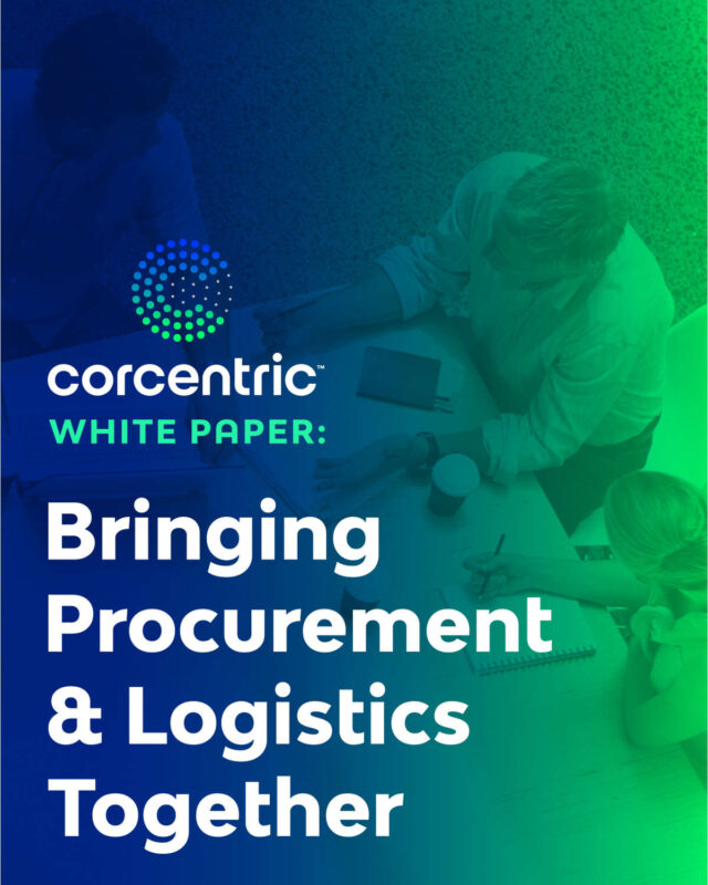 Bringing Procurement and Logistics Together from Corcentric