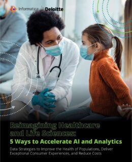 Reimagining Healthcare  and Life Sciences: 5 Ways to Accelerate AI and Analytics