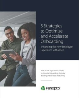 5 Strategies to Optimize and Accelerate Onboarding - Enhancing the New Employee Experience with Video