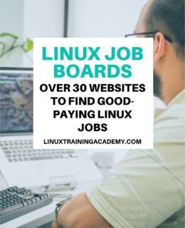 Linux Job Boards - Over 30 Websites to Find Good-Paying Linux Jobs