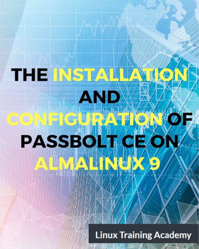 The installation and configuration of Passbolt CE on AlmaLinux 9