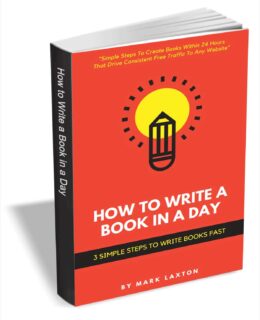 How to Write a Book in a Day - 3 Simple Steps to Write Books Fast