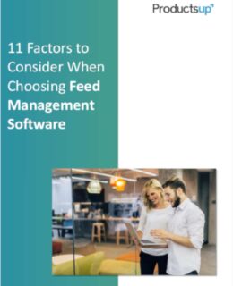 11 Factors to Consider When Choosing Feed Management Software