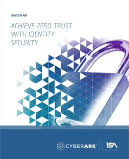 Achieve Zero Trust With Identity Security