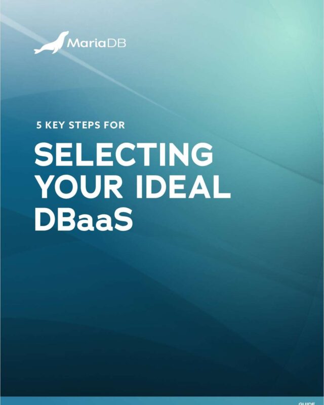 Selecting Your Ideal DBaaS: 5 Key Steps
