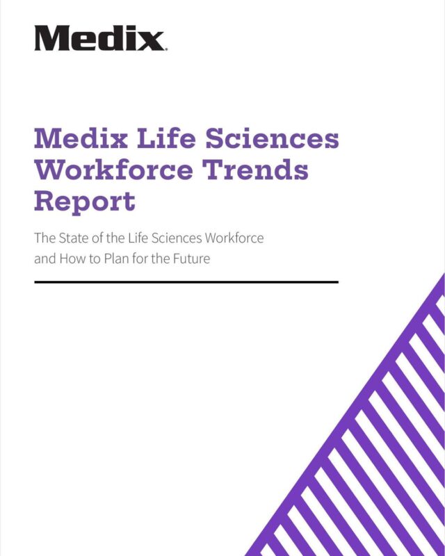 Medix Life Sciences Workforce Trends Report 2022