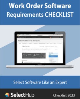 Work Order Software for Maintenance Management: Expert Buyer's Checklist