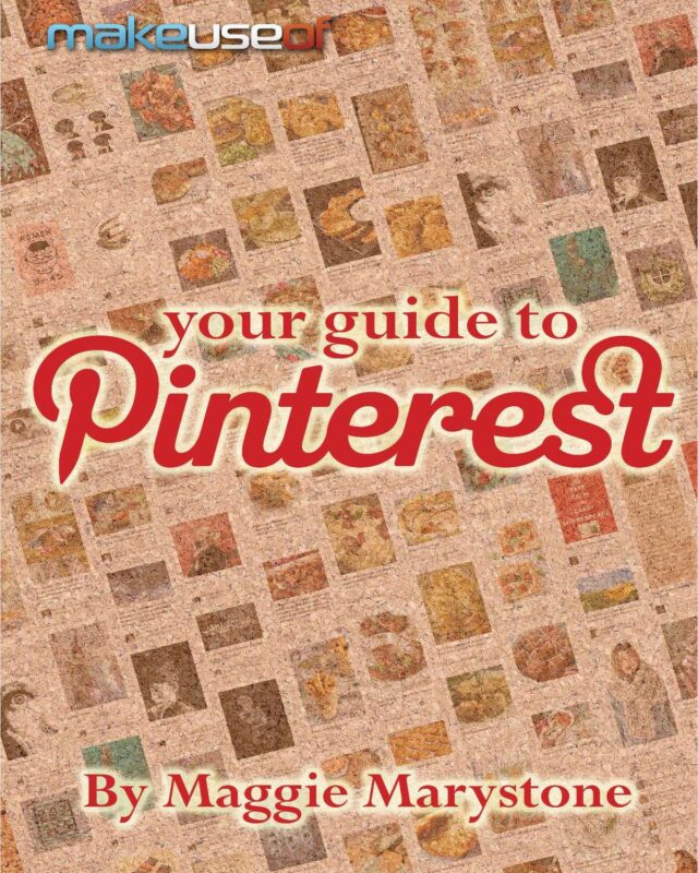 Your Guide To Pinterest