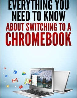 Everything You Need To Know About Switching To A Chromebook