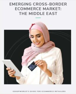 Emerging Cross-border E-Commerce Market: The Middle East