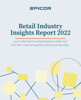 Epicor's Retail Industry Insights Report 2022