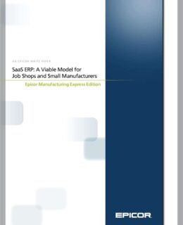 SaaS ERP: A Viable Model for Job Shops and Small Manufacturers