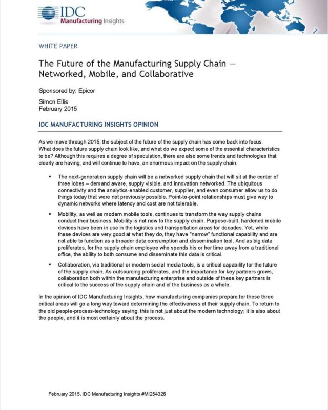The Future of the Manufacturing Supply Chain - Networked, Mobile, and Collaborative