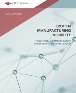 E2open Manufacturing Visibility Solution Brief